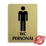Piktogram WC muži personál, zlatý 100x133mm Oregon