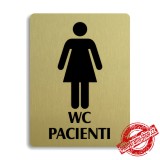 Piktogram WC ženy pacienti, zlatý 100x133mm Oregon