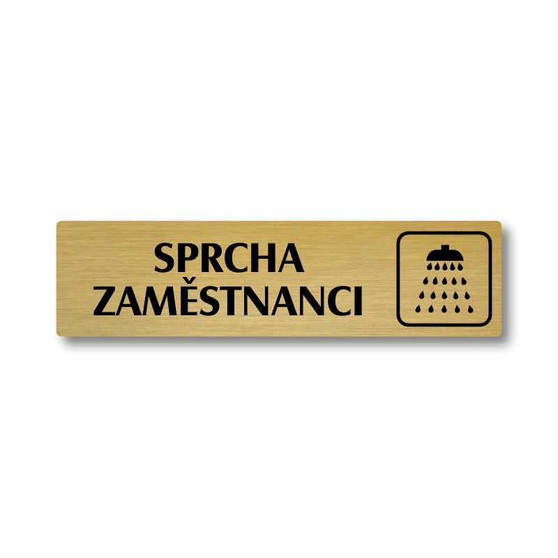 Sprcha zaměstnanci, stříbrná cedulka, 180x45mm