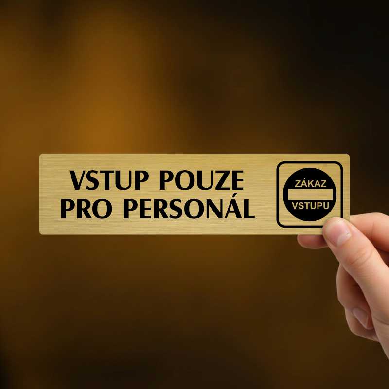 Vstup pouze pro personál, stříbrná cedulka, 180x45mm