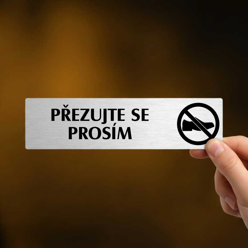 Přezujte se, stříbrná cedulka, 180x45mm