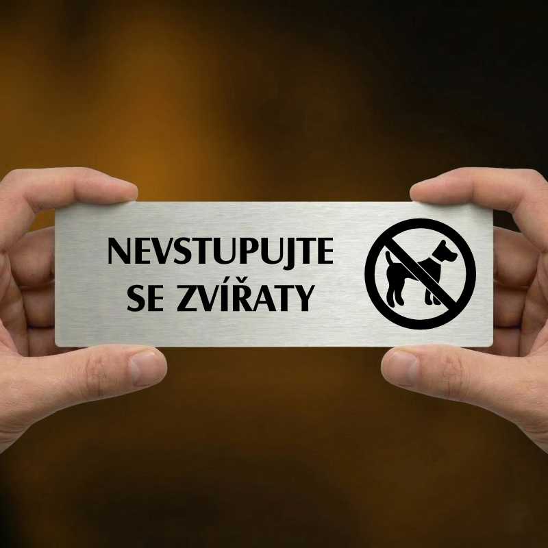 Nevstupujte se zvířaty, 200x66mm, stříbrná popiska