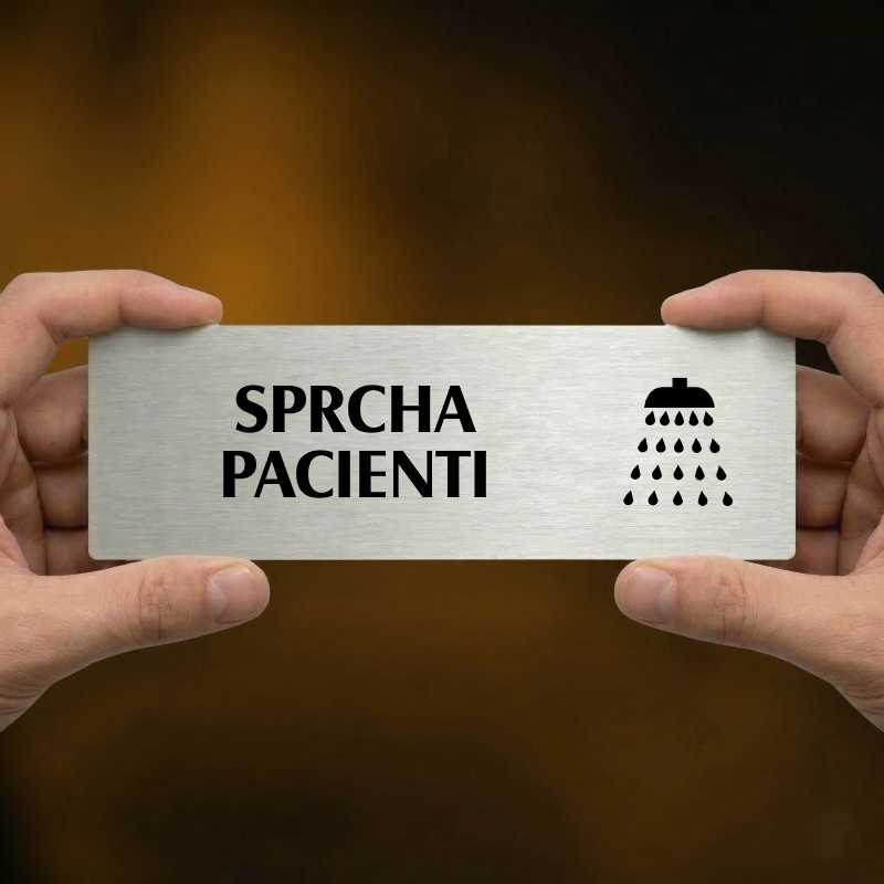 Sprcha pacienti, 240x79mm, stříbrná popiska 