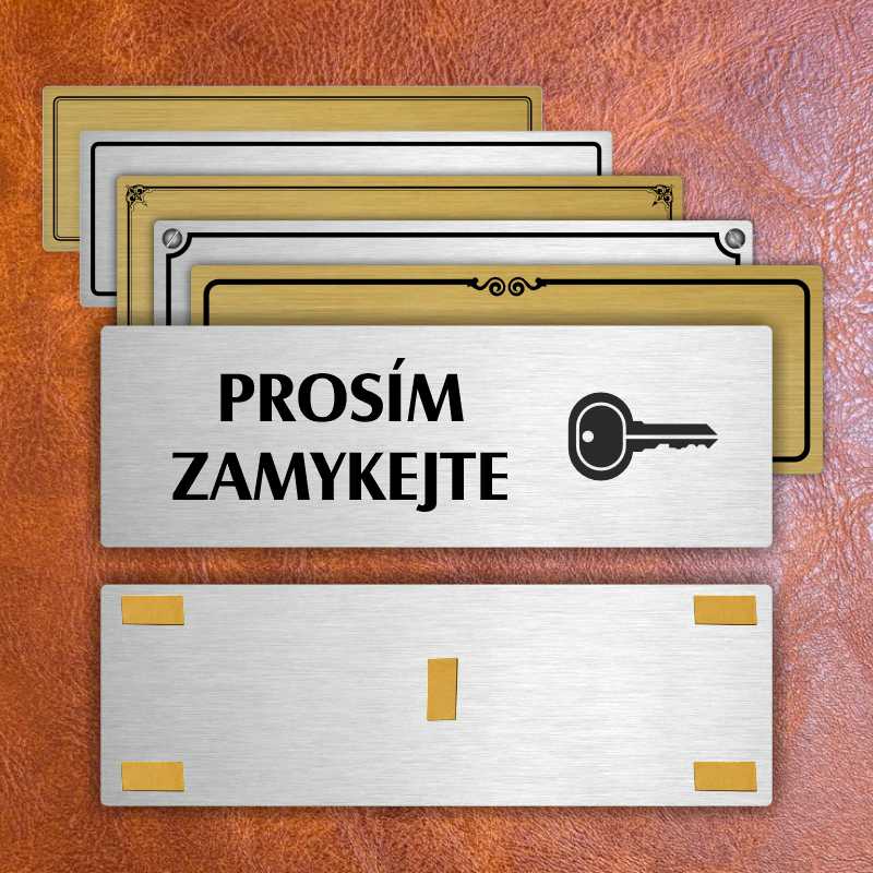 Prosím zamykejte, 200x66mm, zlatá popiska 