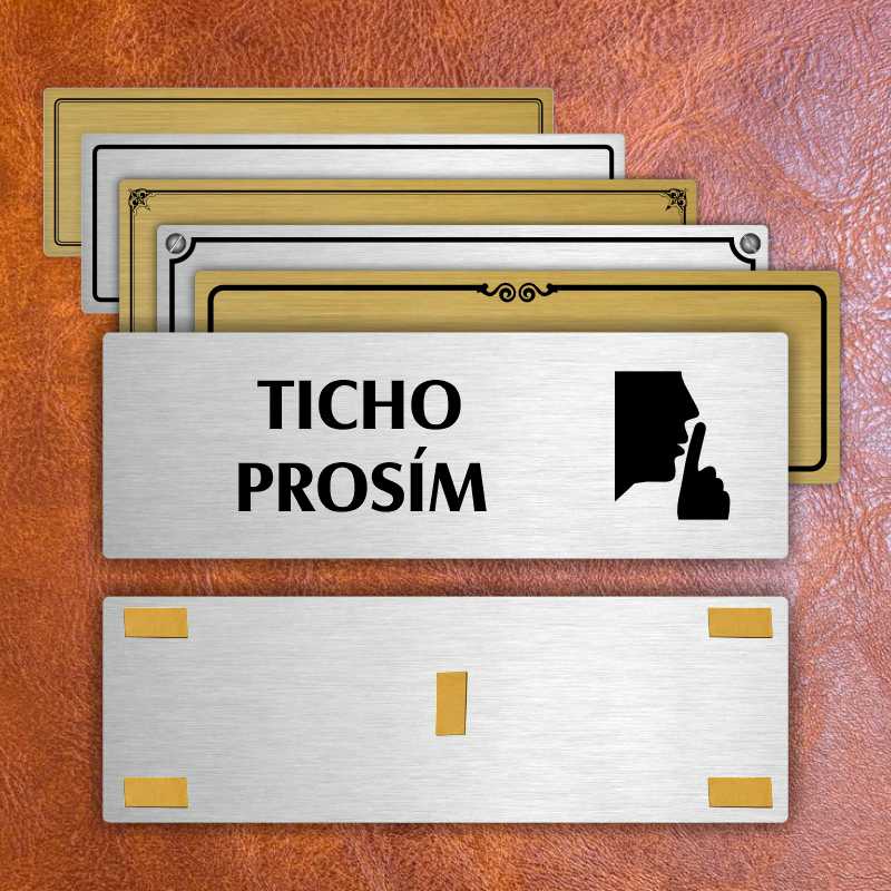 Ticho prosím, 200x66mm, stříbrná popiska 