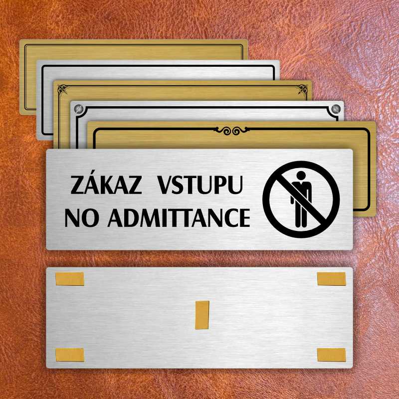 Zákaz vstupu, 240x79mm, zlatá popiska s rámečkem