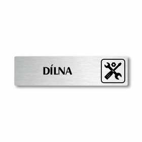 Dílna, stříbrná cedulka, 180x45mm