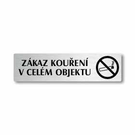 Zákaz kouření v objektu, stříbrná cedulka, 180x45mm