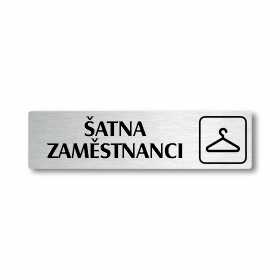 Šatna zaměstnanci, stříbrná cedulka, 180x45mm