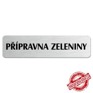 Přípravna zeleniny, popiska, 180x45mm
