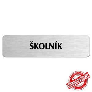 Školník, popiska, 180x45mm