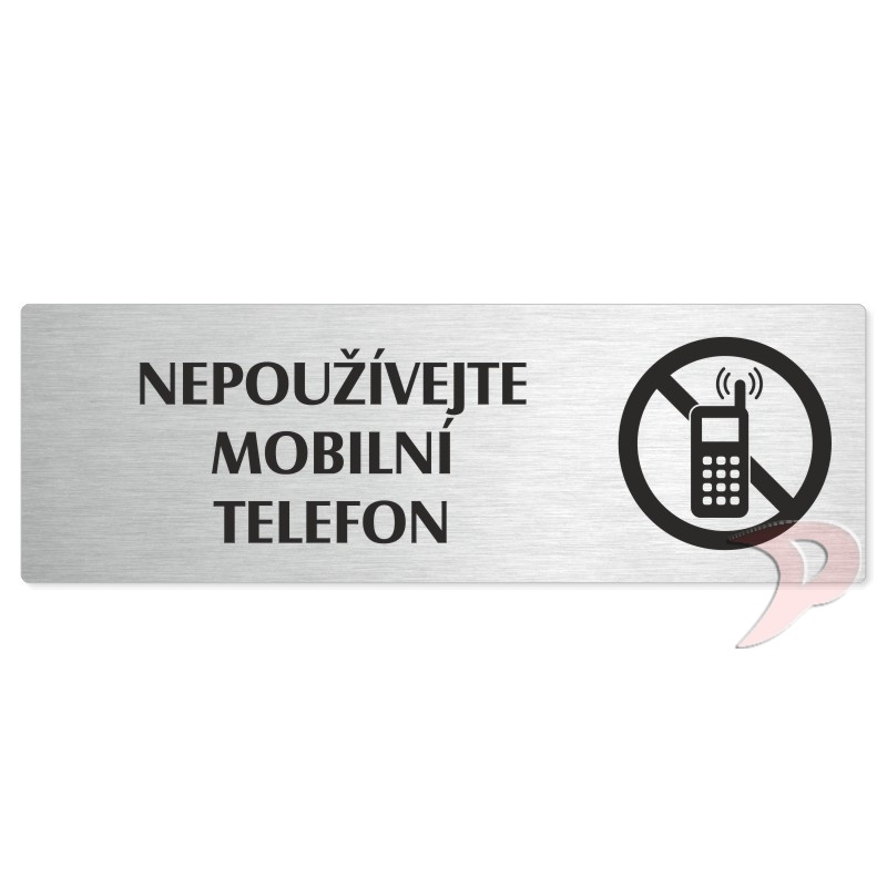Zákaz mobilů, 240x79mm, stříbrná popiska 