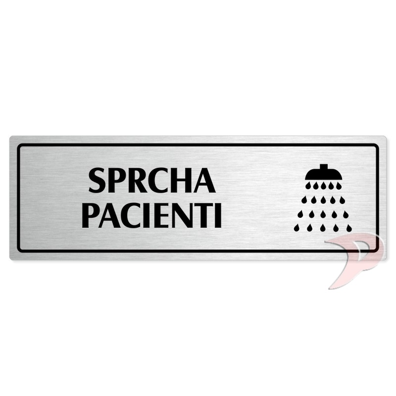 Sprcha pacienti, 240x79mm, stříbrná popiska s rámečkem