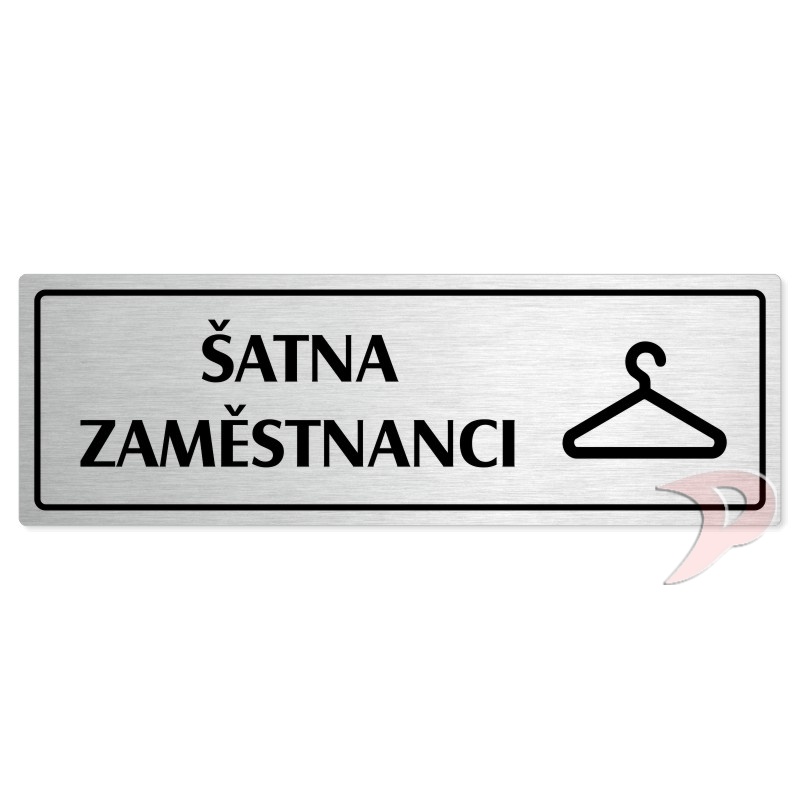 Šatna zaměstnanci, 200x66mm, stříbrná popiska s rámečkem