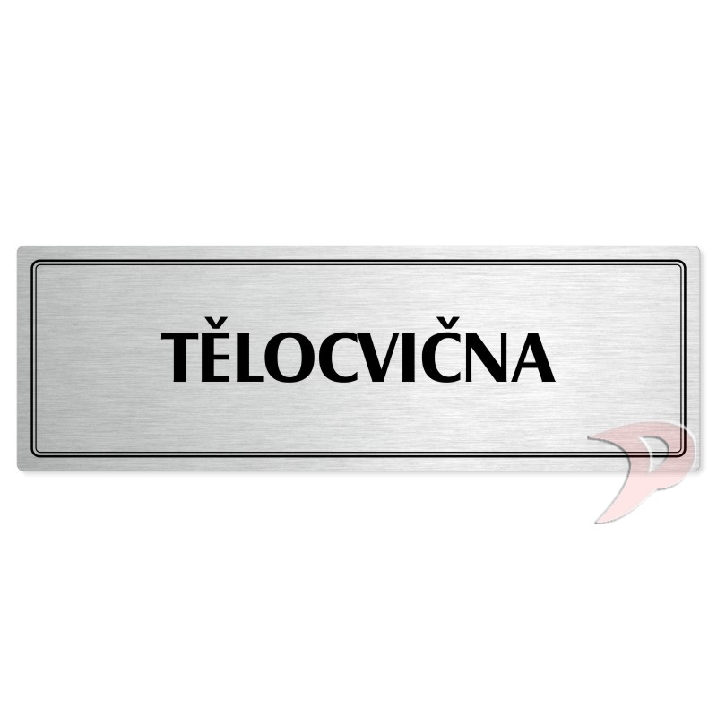 Tělocvična, 200x66mm, stříbrná popiska s dvojtým rámečkem