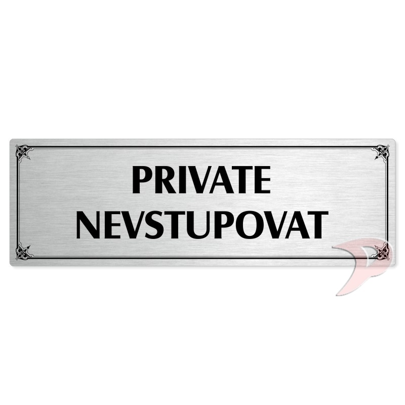 Private, 240x79mm, stříbrná popiska s okrasným rámečkem