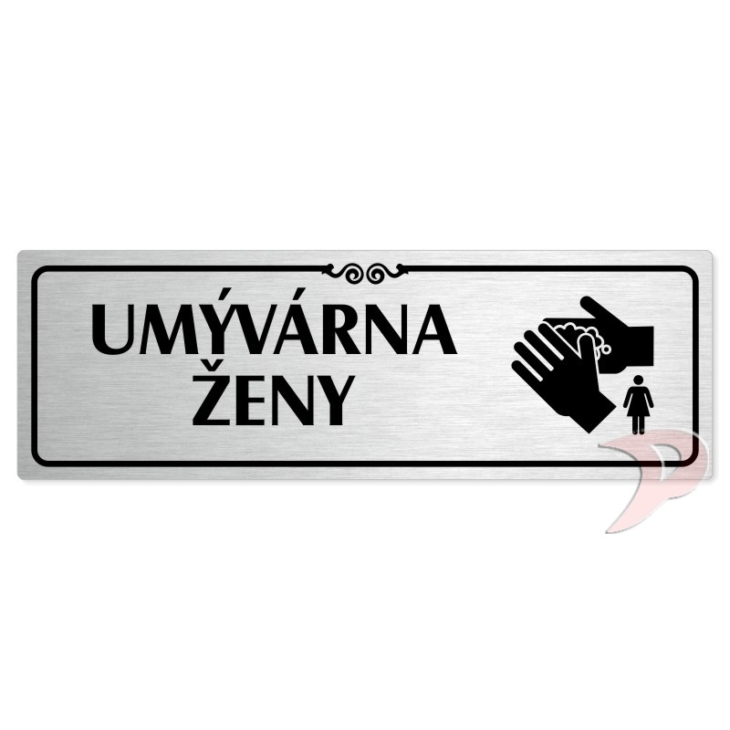 Umývárna ženy, 240x79mm, stříbrná popiska s ozdobou uprostřed