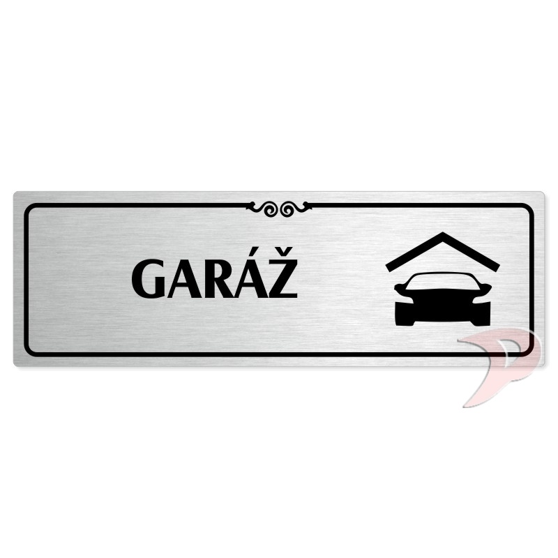Garáž, 240x79mm, stříbrná popiska s ozdobou uprostřed