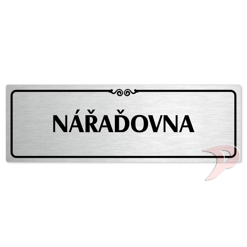 Nářaďovna, 200x66mm, stříbrná popiska s ozdobou uprostřed
