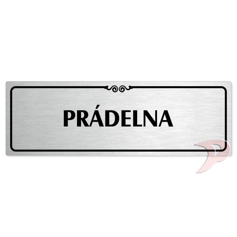 Prádelna, 240x79mm, stříbrná popiska s ozdobou uprostřed