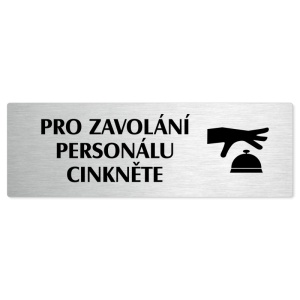 Volání personálu, stříbrná popiska na dveře