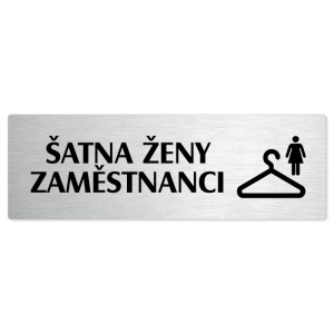 Šatna ženy zaměstnanci, 200x66mm, stříbrná popiska 