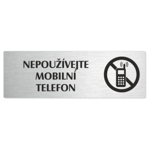 Zákaz mobilů, stříbrná popiska na dveře