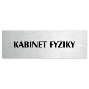 Kabinet fyziky, stříbrná popiska na dveře