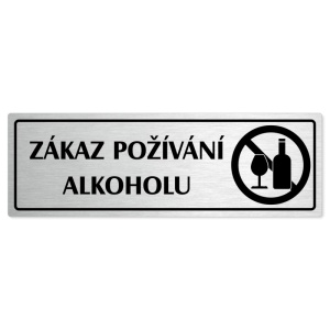 Zákaz alkoholu, 200x66mm, stříbrná popiska s rámečkem
