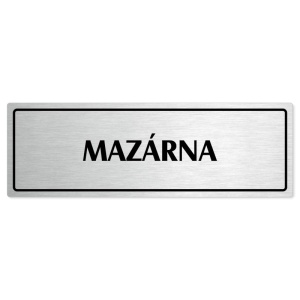 Mazárna, 240x79mm, stříbrná popiska s rámečkem