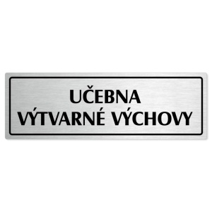 Učebna výtvarné výchovy, 200x66mm, stříbrná popiska s rámečkem