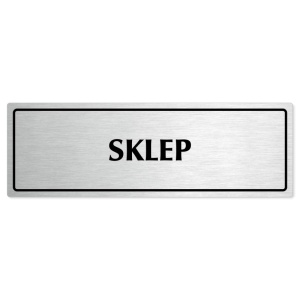 Sklep, 240x79mm, stříbrná popiska s rámečkem