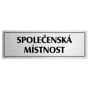 Společenská místnost, 200x66mm, stříbrná popiska s dvojtým rámečkem
