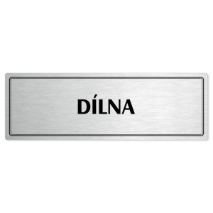 Dílna, 200x66mm, stříbrná popiska s dvojtým rámečkem