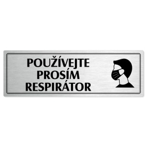 Použijte prosím respirátor, 200x66mm, stříbrná popiska s dvojtým rámečkem