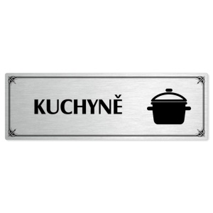 Kuchyně, 200x66mm, stříbrná popiska s okrasným rámečkem  