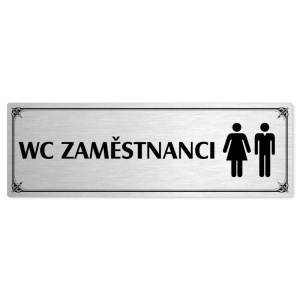 WC zaměstnanci společné, 200x66mm, stříbrná popiska s okrasným rámečkem  