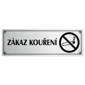 Zákaz kouření, 200x66mm, stříbrná popiska s okrasným rámečkem  