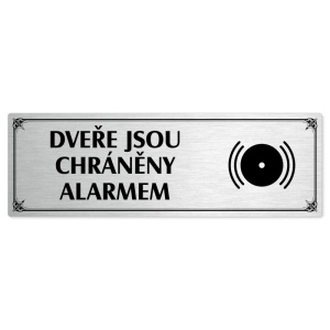 Dveře pod alarmem, 240x79mm, stříbrná popiska s okrasným rámečkem  