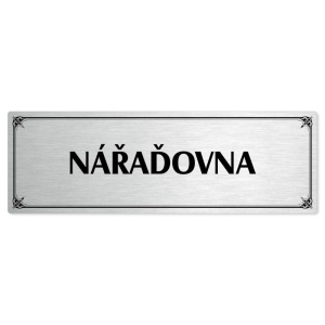 Nářaďovna, 200x66mm, stříbrná popiska s okrasným rámečkem  