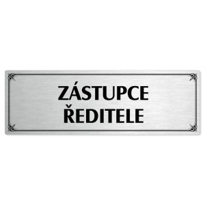 Zástupce ředitele, 200x66mm, stříbrná popiska s okrasným rámečkem  