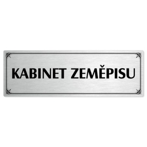 Kabinet zeměpisu, 200x66mm, stříbrná popiska s okrasným rámečkem  