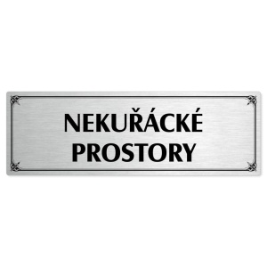 Nekuřácké prostory, 200x66mm, stříbrná popiska s okrasným rámečkem  