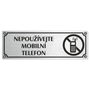 Zákaz mobilů, 200x66mm, stříbrná popiska s imitacemi šroubků