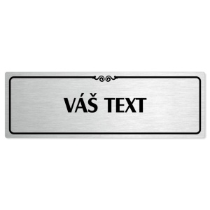 Váš text, 240x79mm, stříbrná popiska s ozdobou uprostřed