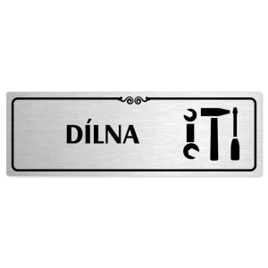 Dílna, 240x79mm, stříbrná popiska s ozdobou uprostřed