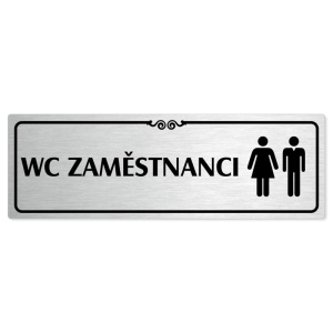 WC zaměstnanci společné, 240x79mm, stříbrná popiska s ozdobou uprostřed