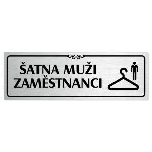 Šatna muži zaměstnanci, 240x79mm, stříbrná popiska s ozdobou uprostřed