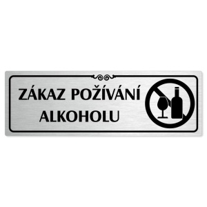 Zákaz alkoholu, 200x66mm, stříbrná popiska s ozdobou uprostřed