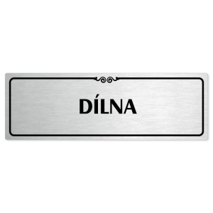 Dílna, 200x66mm, stříbrná popiska s ozdobou uprostřed